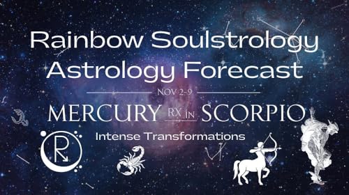 Page de couverture de Rainbow Soulstrology - Astrology Forecast: Week of November 3-9, 2025
