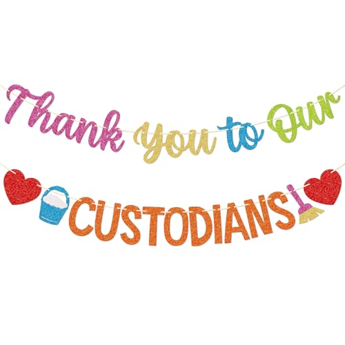 Custodian Appreciation Day Banner, Thank You Custodian Sign