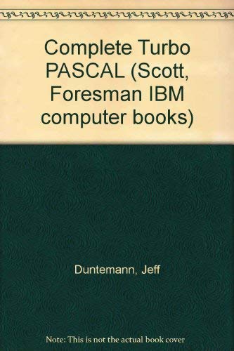 Complete Turbo Pascal/Covers Version 5.0 0673383555 Book Cover