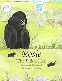 Rosie the Silkie Hen