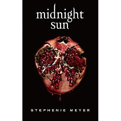 Midnight Sun - Saga Twilight