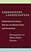 Sarmatische Landschaften: Nachrichten aus Litauen, Belarus, der Ukraine, Polen und Deutschland (Literatur (international))