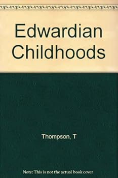 Hardcover Edwardian Childhoods Book