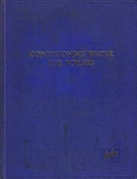 Hardcover Conditioning Water for Boilers Book