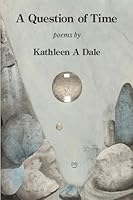 A Question of Time 1639805362 Book Cover