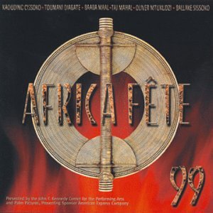 VARIOUS - 1999: AFRICA FETE [Audio CD] VARIOUS