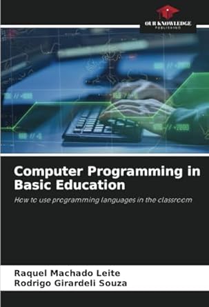 Computer Programming in Basic Education: How to use programming ...