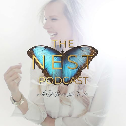 The Nest Podcast with Dr. Maryska Taylor Titelbild