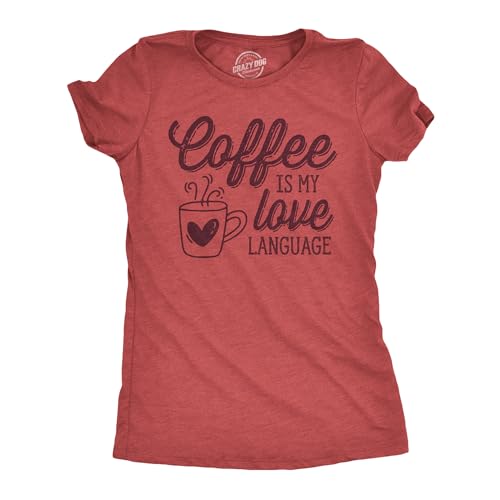 T-shirt humour femme Coffee is My Love Language anti-panne de réveil