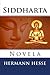 Siddharta: Novela (Spanish Edition)