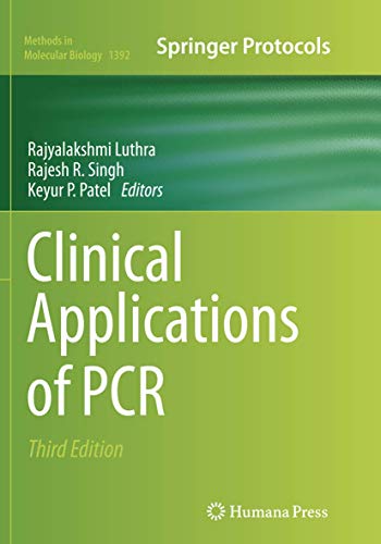 Clinical Applications of PCR (Methods in Molecular Biology, 1392)