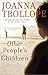 Other People's Children: A Novel