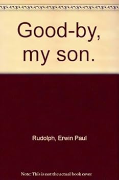 Paperback Good-by, my son. Book