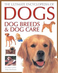 The Ultimate Encyclopedia of Dogs B00856P2OK Book Cover