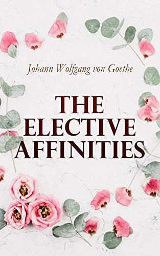 Image of The Elective Affinities
