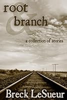 Root and Branch B005D2NKRA Book Cover