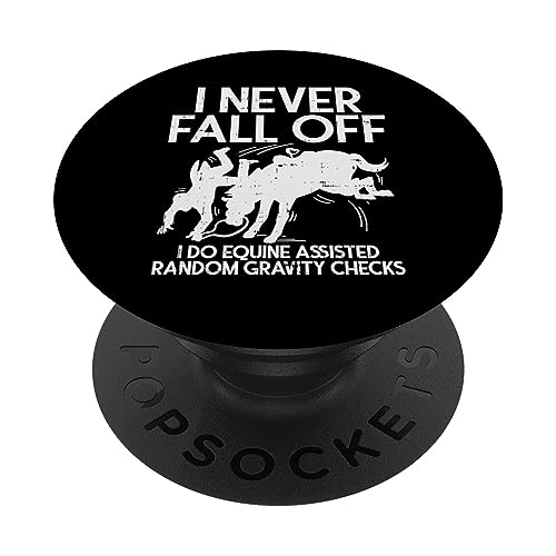 Never Fall Off Horse PopSocket Equestrian Gift