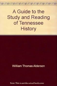 Paperback A Guide to the Study and Reading of Tennessee History Book