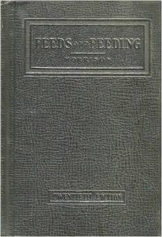 Unknown Binding FEEDS AND FEEDING. A handbook for the student and stockman. 2oth edition. Book