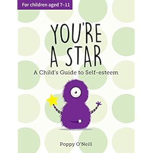 You’re a Star: A Child’s Guide to Self-Esteem