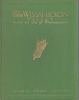 The Wissai-Hikon Valley within the City of Philadelphia B000K5OGRS Book Cover