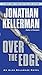 Over the Edge: An Alex Delaware Novel
