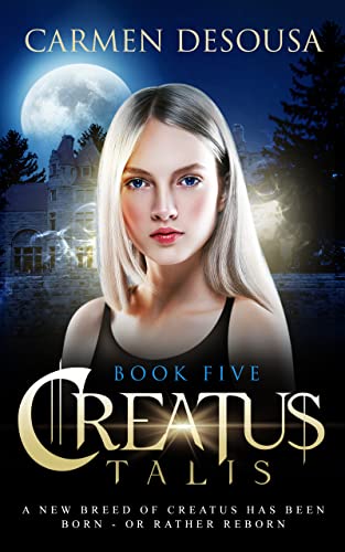 Creatus Talis (Creatus Series Book 5)