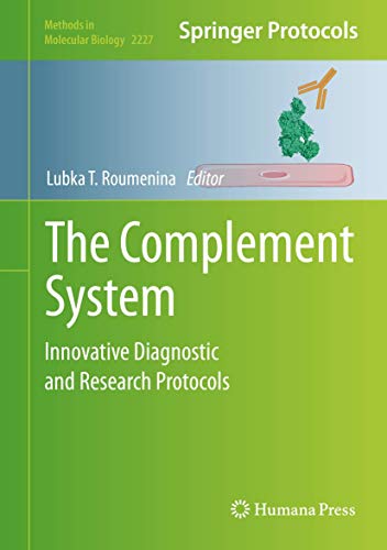 The Complement System: Innovative Diagnostic and Research Protocols: 2227 (Methods in Molecular Biology) view 2