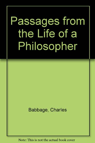 Passages from the Life of a Philosopher 0576291293 Book Cover
