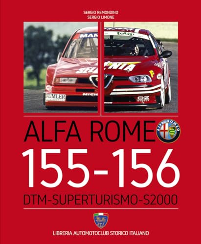  Alfa Romeo 155-156. DTM-Superturismo-S2000. Ediz. italiana e inglese