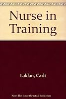Nurse in Training 0385058160 Book Cover