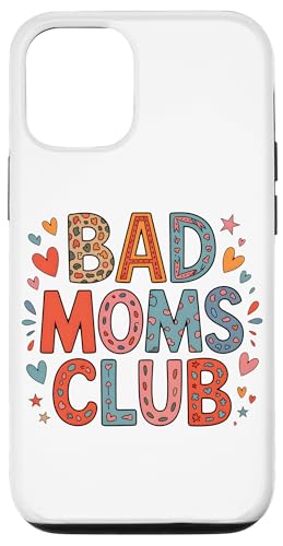 Bad Moms Club Happy Mother's Day Mama Dad Son Maglietta divertente Custodia per iPhone 12/12 Pro