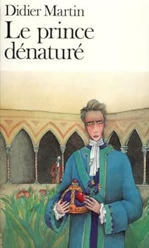Paperback Prince Denature [French] Book
