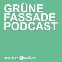 Gr&uuml;ne Fassade Podcast - alles &uuml;ber Mental Health