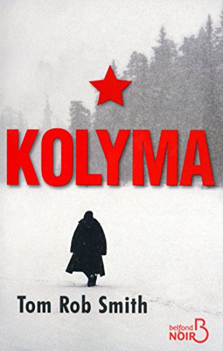 Kolyma (French Edition)
