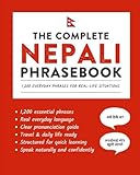 The Complete Nepali Phrasebook: 1,200 Everyday Phrases for Real-Life Situations, Core Vocabulary for Daily Communication, A Practical Speaking Guide