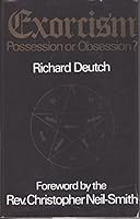 Exorcism: Possession or Obsession? 0859740420 Book Cover