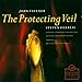 Tavener: The Protecting Veil; Thrinos / Britten: Third Suite for Cello, op. 87