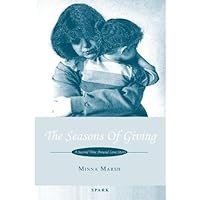 [ The Seasons Of Giving ] By Marsh, MS Minna