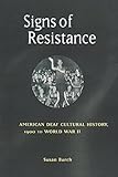Signs of Resistance (History of Disability (Paperback))