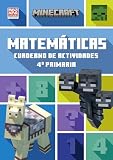 Minecraft oficial: cuaderno de actividades, Matemáticas 4.º primaria (HARPERCOLLINS)