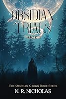 Obsidian Trials (The Obsidian Crown) 0646710052 Book Cover