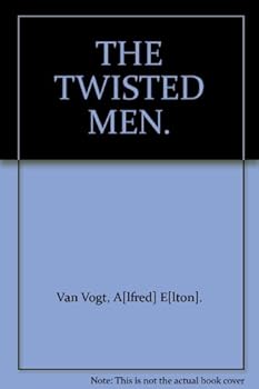 Paperback THE TWISTED MEN. Book