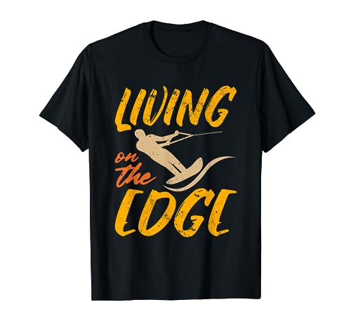 Image of Living On The Edge | Water Sports | Water Skiing Skier T-Shirt