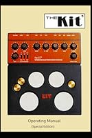 The Kit Operating Instructions B0CXJ68PVS Book Cover