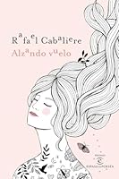 Alzando vuelo 8467059605 Book Cover