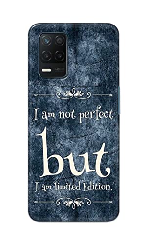 Image of Printed Hard Back Cover Case for Realme 8 5G | Realme 8S 5G Back Cover (I Am Not Perfect I Am Limited Edition) -1803