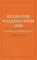 Rules for Walking with God 1948648202 Book Cover