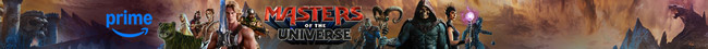 Masters Of The Universe. Watch now. Prime.