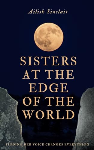 Sisters at the Edge of the World